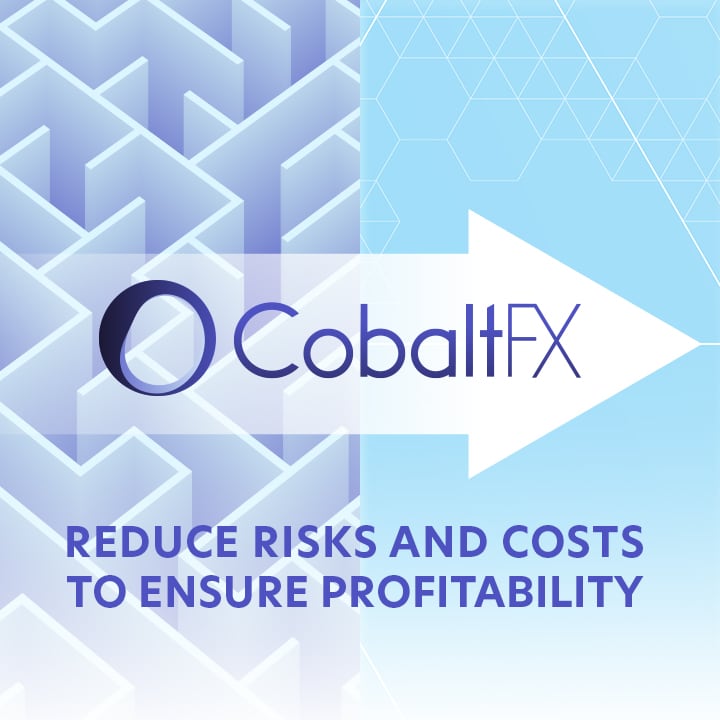 reduce risks and costs with CobaltFX